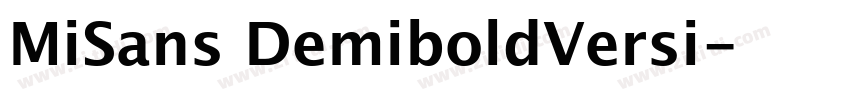 MiSans DemiboldVersi字体转换